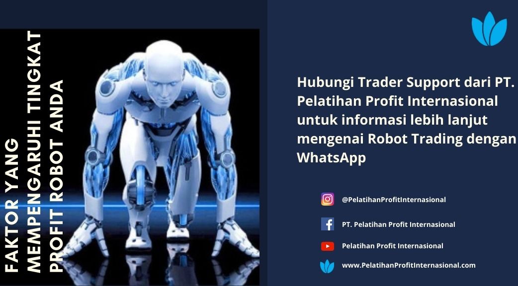 Faktor Yang Mempengaruhi Tingkat Profit Robot Anda Pelatihan Profit