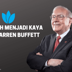 4 Langkah Menjadi Kaya Versi WARREN BUFFETT