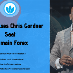 Kisah Sukses Chris Gardner Saat Bermain Forex