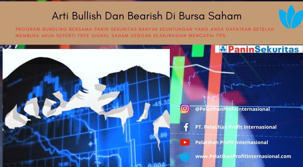 Arti Bullish Dan Bearish Di Bursa Saham | Pelatihan Profit Internasional